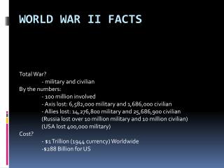 World War II Facts