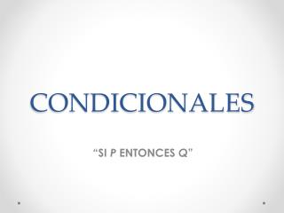 CONDICIONALES