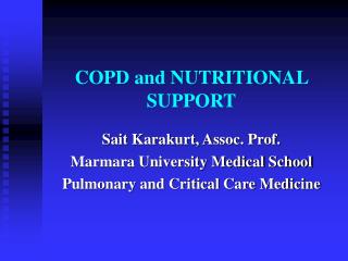 COPD and NUTRITIONAL SUPPORT