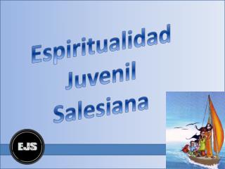 Espiritualidad Juvenil Salesiana