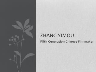 Zhang Yimou