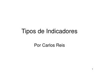 Tipos de Indicadores