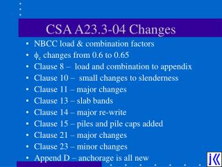 CSA A23.3-04 Changes