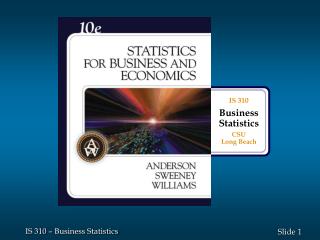 IS 310 Business Statistics CSU Long Beach