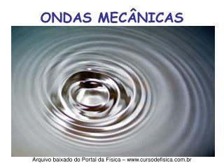 ONDAS MECÂNICAS