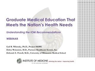 Graduate Medical Education That Meets the Nation’s Health Needs
