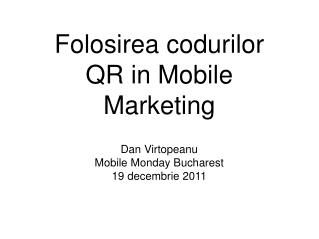 Folosirea codurilor QR in Mobile Marketing