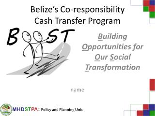 Belize’s Co-responsibility Cash Transfer Program