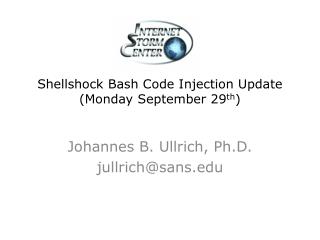 Shellshock Bash Code Injection Update (Monday September 29 th )