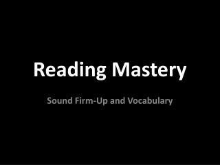 Reading Mastery