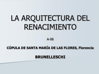 LA ARQUITECTURA DEL RENACIMIENTO