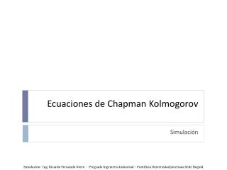 Ecuaciones de Chapman Kolmogorov