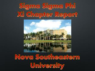 Sigma Sigma Phi Xi Chapter Report Nova Southeastern University