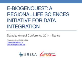 E- Biogenouest : a regional Life Sciences initiative for data integration