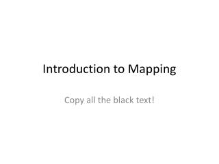 Introduction to Mapping