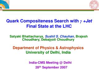 Quark Compositeness Search with γ +Jet Final State at the LHC