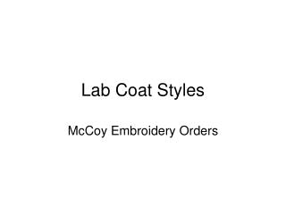 Lab Coat Styles
