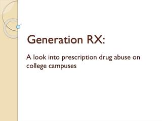 Generation RX: