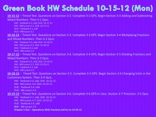 Green Book HW Schedule 10-15-12 (Mon)