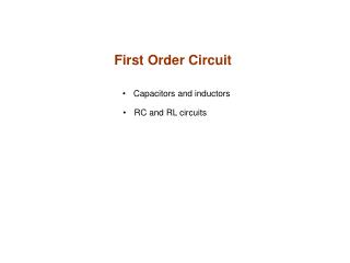First Order Circuit