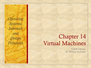 Chapter 14 Virtual Machines