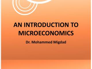 AN INTRODUCTION TO MICROECONOMICS