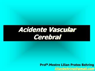 Acidente Vascular Cerebral