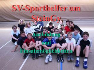 SV-Sporthelfer am SteinGy