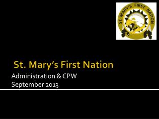 St. Mary’s First Nation