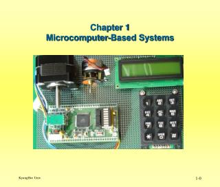 Chapter 1 Microcomputer-Based Systems