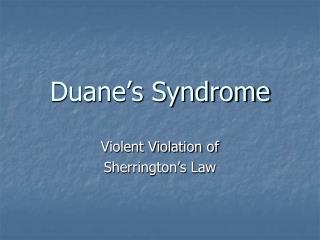 Duane’s Syndrome