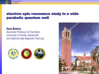 electron spin resonance study in a wide parabolic quantum well Russ Bowers