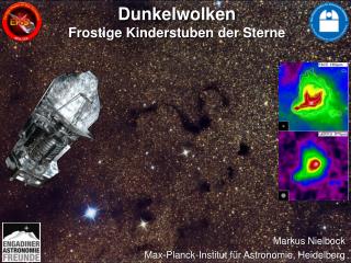 Dunkelwolken Frostige Kinderstuben der Sterne