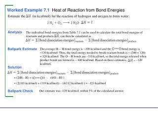 Worked Example 7.1 Heat of Reaction from Bond Energies