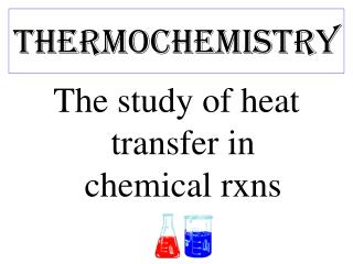 Thermochemistry