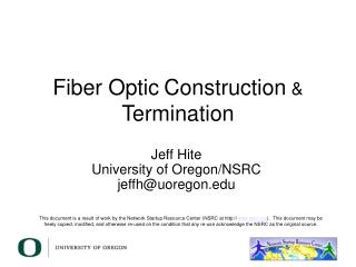 Fiber Optic Construction &amp; Termination