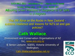 Cath Wallace , Environment and Conservation Organisations of NZ Inc, eco.nz