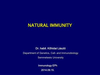 NATURAL IMMUNITY