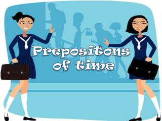 Prepositons of time