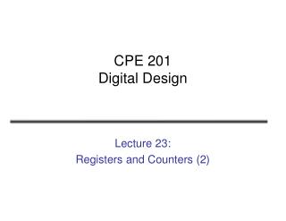 CPE 201 Digital Design