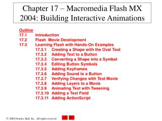 Chapter 17 – Macromedia Flash MX 2004: Building Interactive Animations