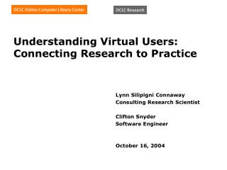 Understanding Virtual Users: Connecting Research to Practice