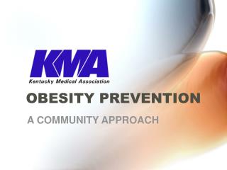 OBESITY PREVENTION