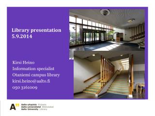 Library presentation 5.9.2014