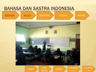 Bahasa dan sastra indonesia