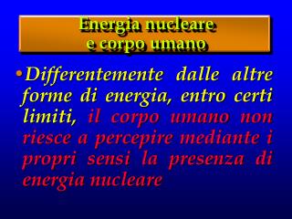 Energia nucleare e corpo umano