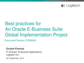 Best practices for An Oracle E-Business Suite Global Implementation Project