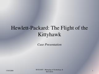 Hewlett-Packard: The Flight of the Kittyhawk
