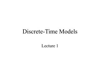 Discrete-Time Models