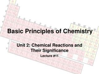 Basic Principles of Chemistry